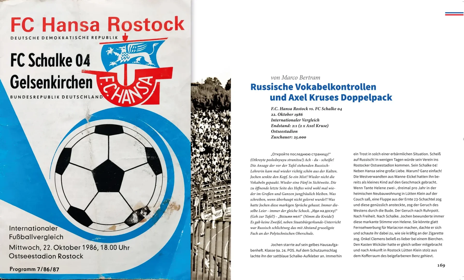 Marco Bertram Kaperfahrten II – 65 Grad Kurs Ost-Nordost Kostprobe Hansa Rostock gegen Schalke 04